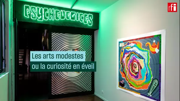 Les arts modestes ou la curiosité en éveil