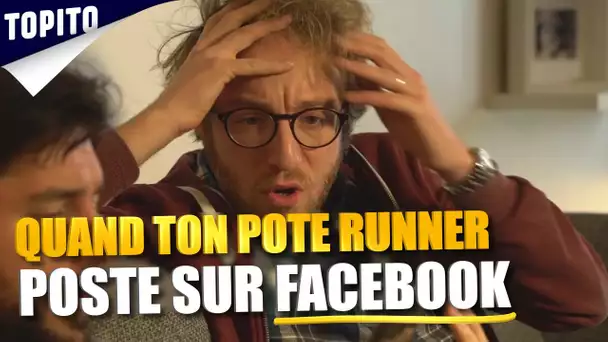 Quand ton pote runner poste sur Facebook