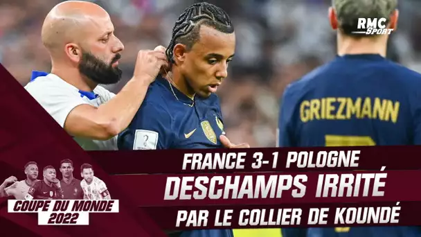 France 3-1 Pologne : "Si j'avais été en face de lui...", Deschamps irrité par le collier de Koundé