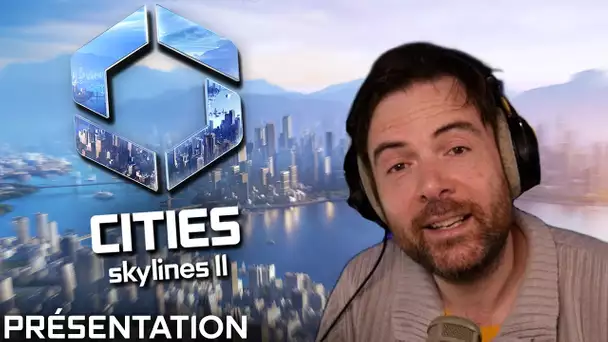 {Découverte] City Skylines 2!