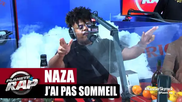 Naza "J'ai pas sommeil" #PlanèteRap