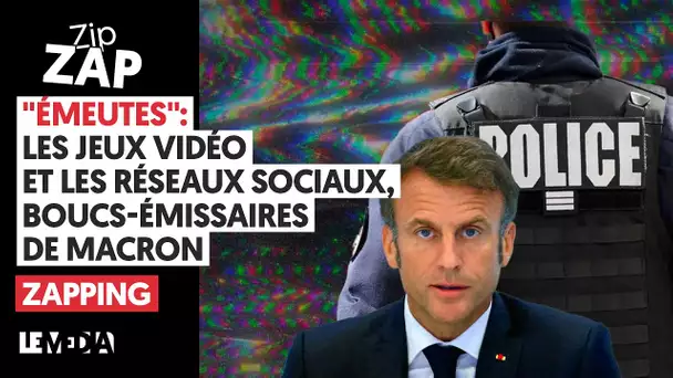 EMEUTES : LES JEUX VIDEOS ET LES RESEAUX SOCIAUX, BOUCS EMISSAIRES DE MACRON