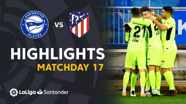 Highlights Deportivo Alavés vs Atlético de Madrid (1-2)