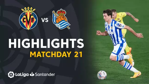 Highlights Villarreal CF vs Real Sociedad (1-1)