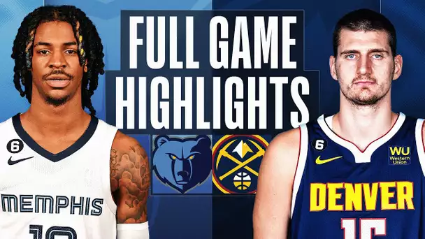GRIZZLIES at NUGGETS | FULL GAME HIGHLIGHTS | March 3, 2023