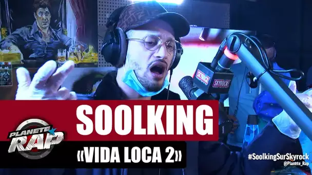 Soolking "Vida Loca 2" #PlanèteRap