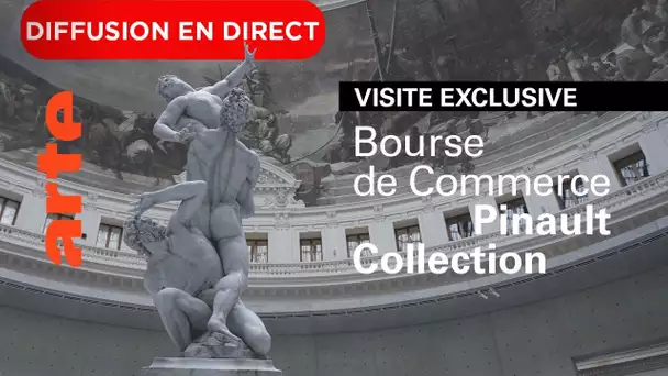 Visite live exclusive de la Bourse de Commerce