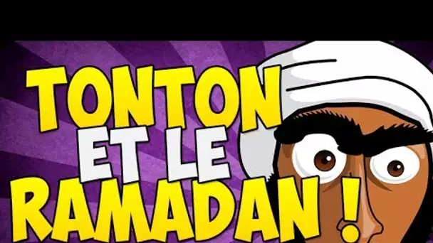 Un ramadan avec tonton