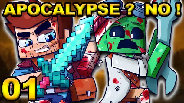 Minecraft - APOCALYPSE ? NO ! #01 : Survivre en Terre Hostile !