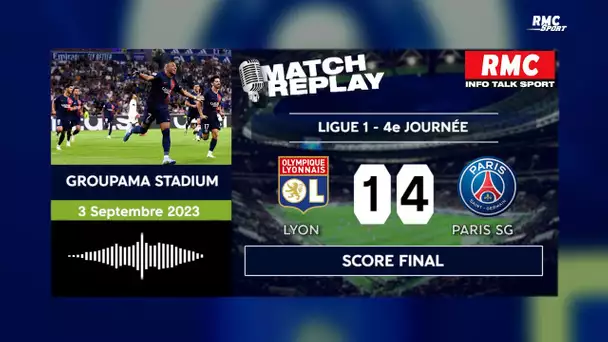 OL 1-4 PSG : Paris humilie Lyon, le goal replay RMC