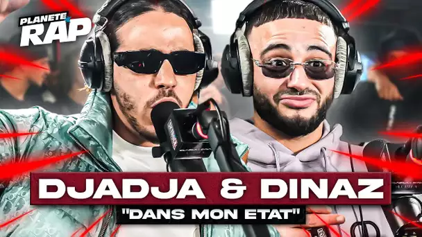 [EXCLU] Djadja & Dinaz - Dans mon état #PlanèteRap