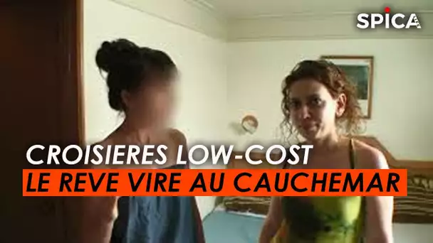 Croisières Low-cost, quand le rêve vire au cauchemar