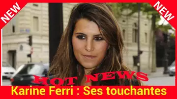 Karine Ferri : Ses touchantes confidences sur la mort de Grégory Lemarchal