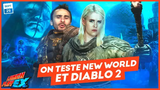 ON TESTE NEW WORLD et DIABLO 2 | LE LUNCHPLAY EX #152