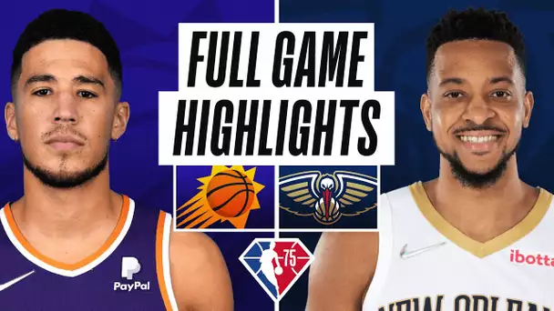 SUNS at PELICANS | FULL GAME HIGHLIGHTS | March 15, 2022