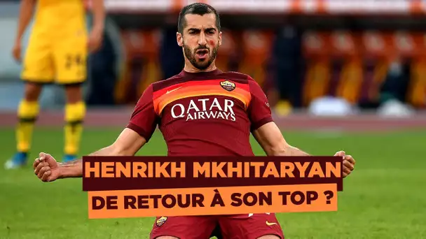 AS Roma : Henrikh Mkhitaryan de retour à son meilleur niveau ?