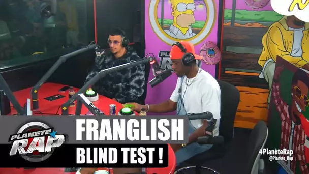 Franglish - Blind Test ! avec Joé Dwèt Filé, Kaly & Fred Musa ! #PlanèteRap