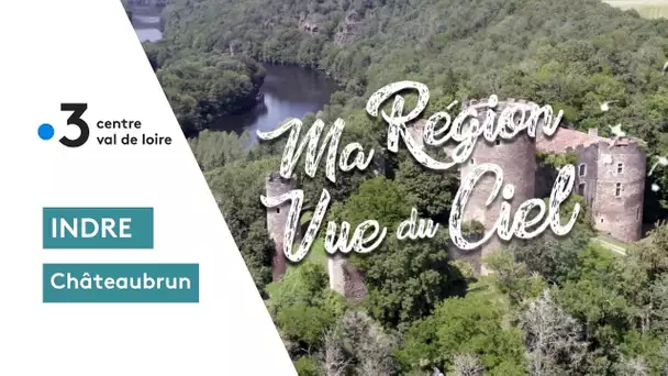 Ma région vue du ciel : Le château fort de Châteaubrun