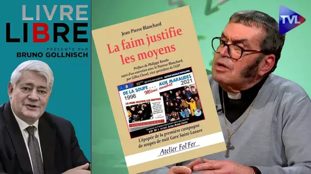 Le combat du pasteur Blanchard pour les déshérités - Livre-Libre - TVL