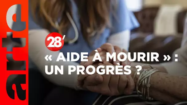 La loi pour la création d’une « aide à mourir » est-elle un progrès social ? - 28 Minutes - ARTE