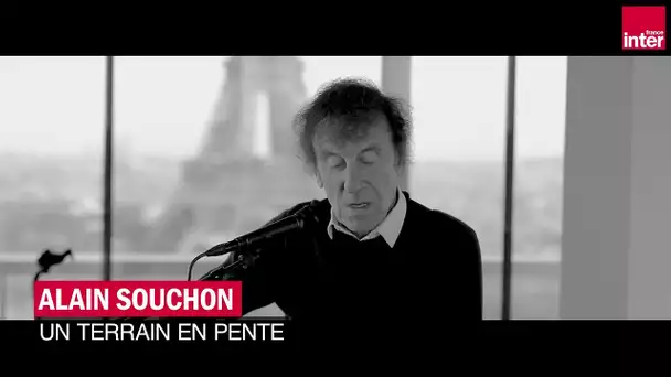 Alain Souchon : "Terrain en pente" en live pour France Inter - POP UP