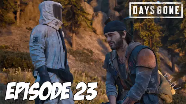 DAYS GONE : Est-elle vivante O&#039;Brian ? | Episode 23