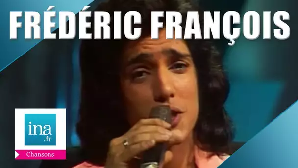 Frédéric François "Si je te demande" | Archive INA