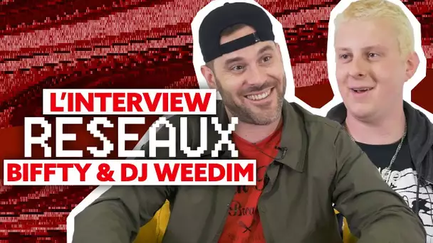 Biffty & Dj Weedim Interview Réseaux : Désaccordé tu stream ? Benzema tu follow ?