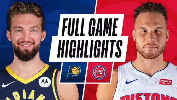INDIANA PACERS at DETROIT PISTONS| FULL GAME HIGHLIGHTS | FEBRUARY 11, 2021