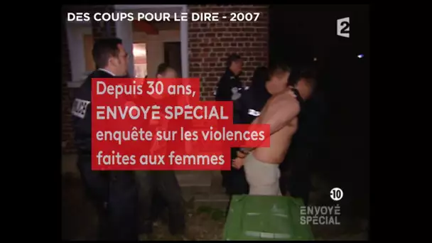 Envoyé spécial. 30 ans d'enquêtes sur les violences faites aux femmes - Jeudi 23 janvier (France 2)