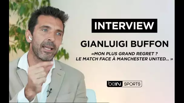 🎙️ INTERVIEW - Gianluigi Buffon : "Mon plus grand regret ? Le match contre Manchester United..."