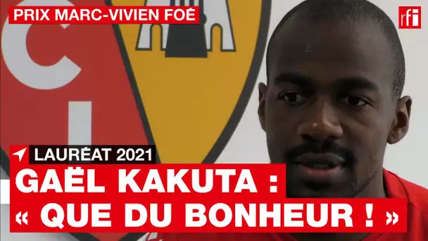 Gaël Kakuta, lauréat 2021 du prix Marc-Vivien Foé : « Que du bonheur ! »