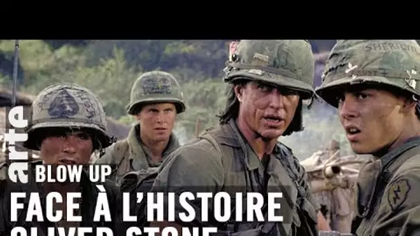 Face à l’Histoire : Oliver Stone - Blow Up - ARTE