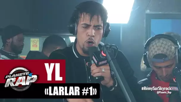YL "LARLAR #1" #PlanèteRap