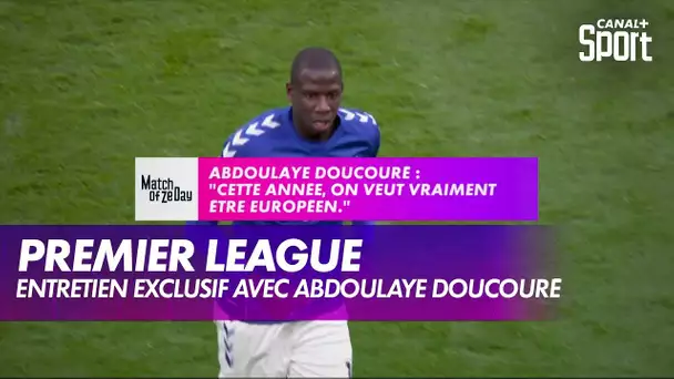 Abdoulaye Doucouré (Everton) se confie au micro de CANAL+