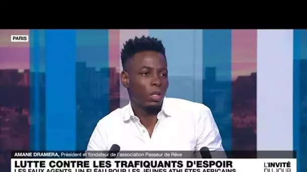 Amane Dramera : "Le fléau des faux agents de footballeurs touche tous les continents" • FRANCE 24