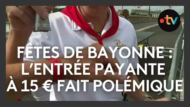 Fêtes de Bayonne : un bracelet d'entrée à 15 euros qui fait polémique