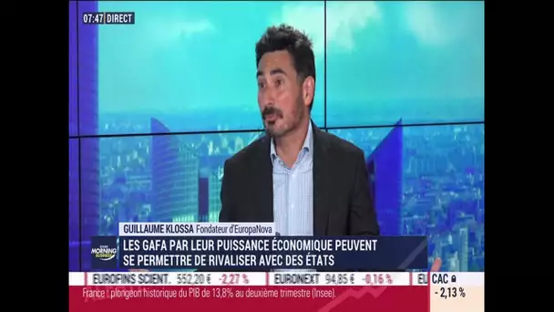 Guillaume Klossa (EuropaNova) : Quelle est l'ampleur de la puissance économique des Gafa ?