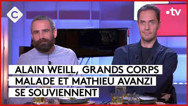 Alain Weill, Grands Corps Malade et Mathieu Avanzi - C à vous - 19/10/2023