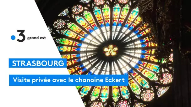 Visite privée de la cathédrale de Strasbourg