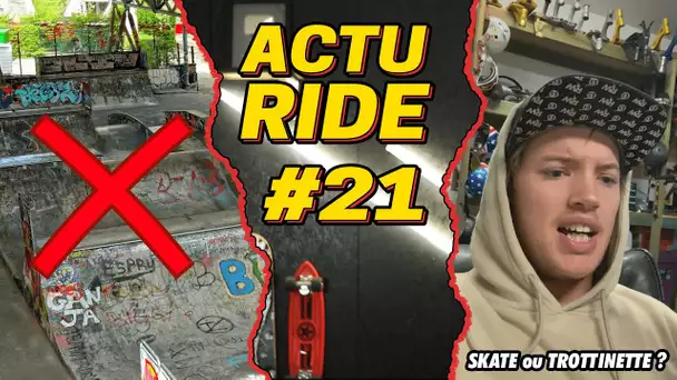 ACTU RIDE #21 : Destruction du skatepark de Bercy, Skate 4, Ryan Williams, skate, surf et BMX !