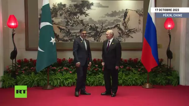 🇨🇳 Chine : rencontre de Poutine avec le Premier ministre par intérim pakistanais