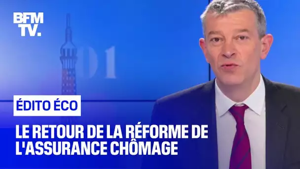 Le retour de la réforme de l'assurance chômage