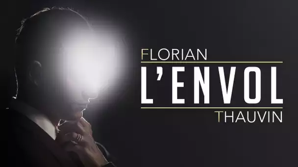 Documentaire | Florian Thauvin l'envol