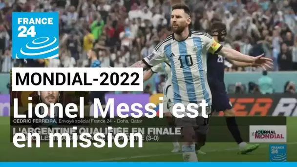 Mondial-2022 : Lionel Messi de retour en finale de Coupe du monde • FRANCE 24