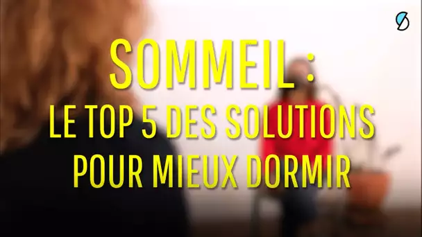 Sommeil : 5 solutions censées nous aider