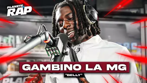 [EXCLU] Gambino La MG - Belly #PlanèteRap