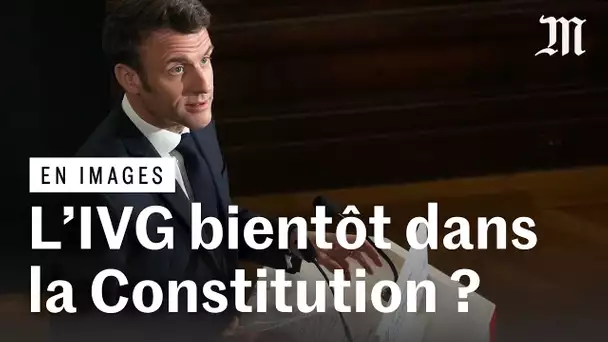 Une loi pour « graver la liberté » à l'IVG dans la Constitution, annonce Emmanuel Macron