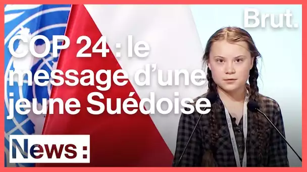 Le discours de Greta Thunberg à la COP 24