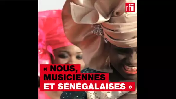 Nous, musiciennes et Sénégalaises